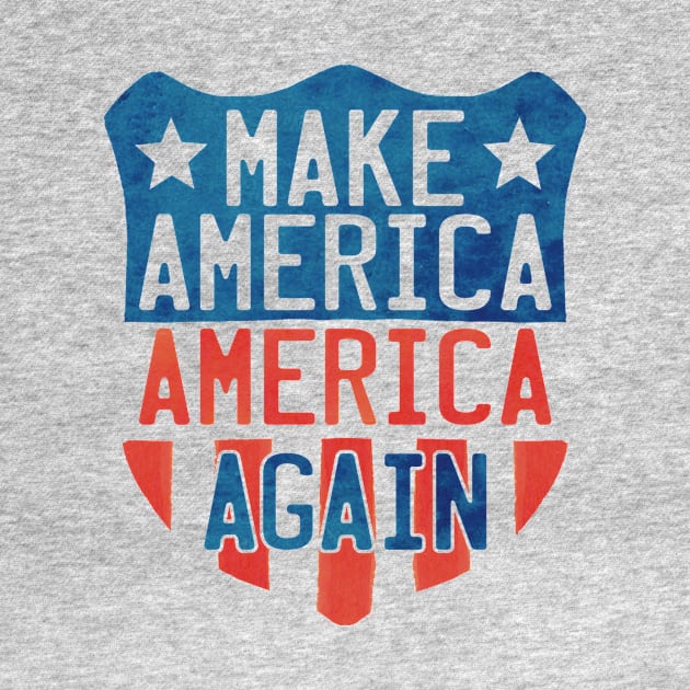 Make America America Again Shield by incraftwetrust